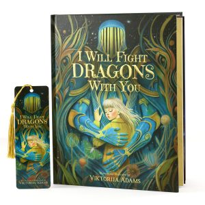 I Will Fight Dragons With You